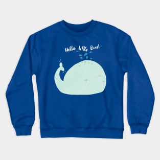 Hello Little One Crewneck Sweatshirt